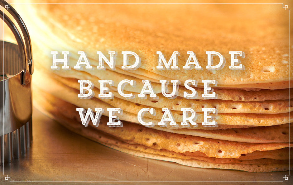 Hand Made Because We Care